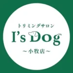 トリミングサロンI's Dog 小牧店